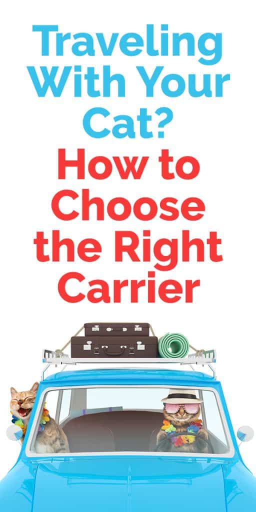 Traveling with a cat doesn’t need to be overwhelming. Here's how to find the perfect cat carrier for your preferred method of travel.